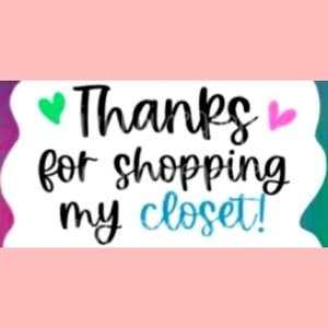 Thanks for Shopping My Closet! 💞